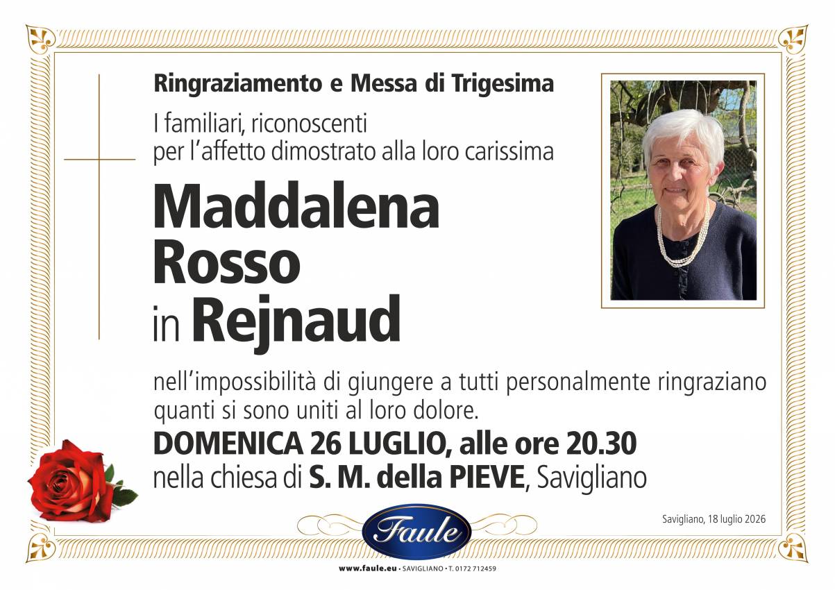 Trigesima Maddalena Rosso in Rejnaud Onoranze funebri Faule
